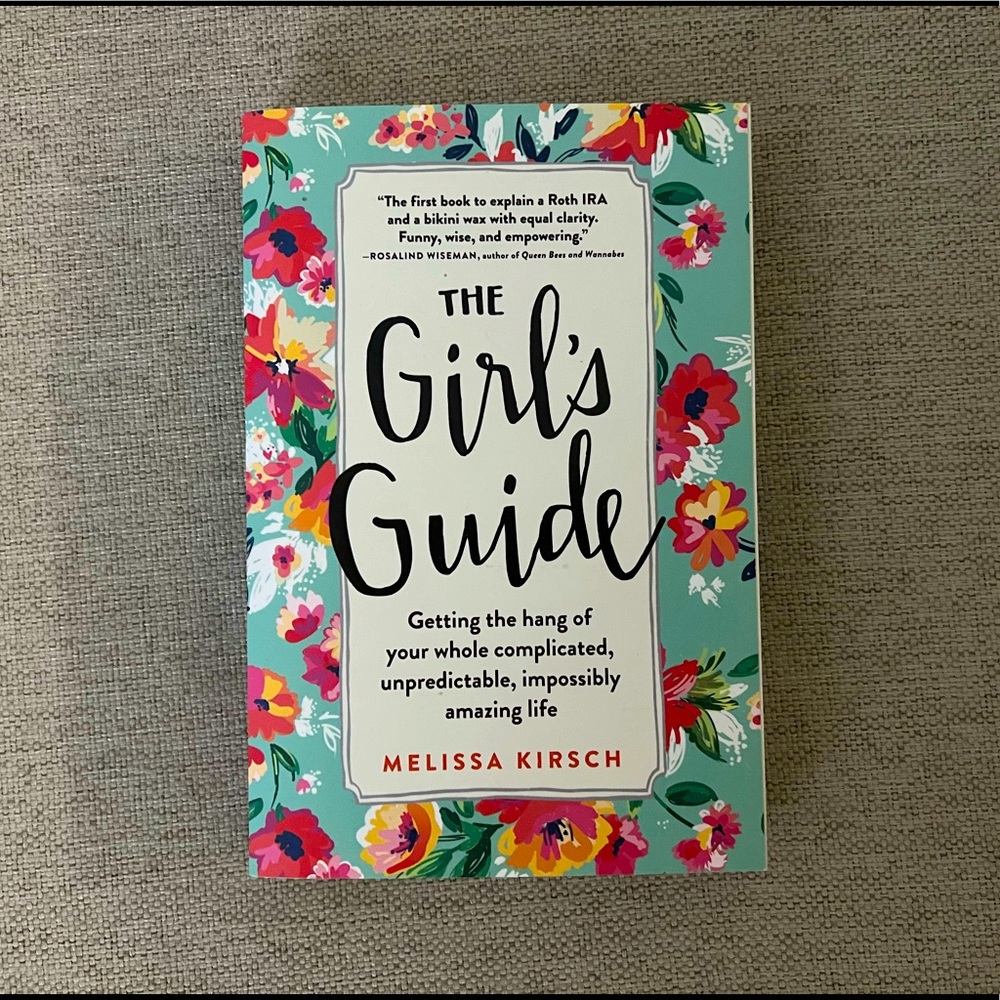 The Girl’s Guide by Melissa Kirsch